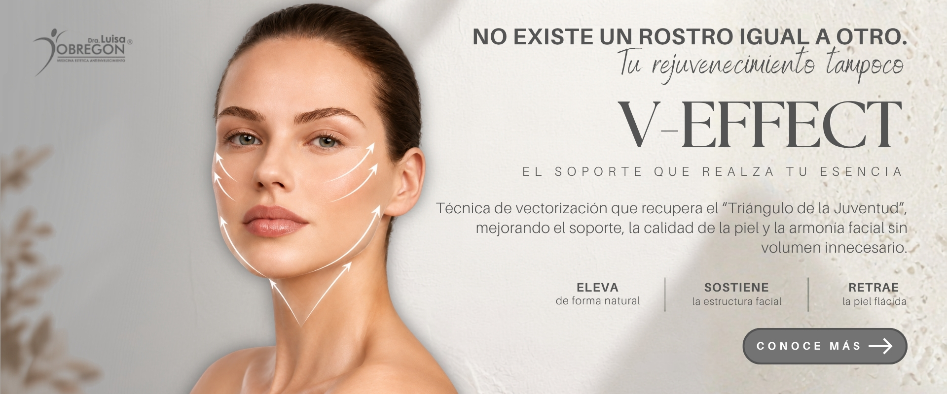 V-Effect Rejuvenecimiento Facial - Dra. Luisa Obregón