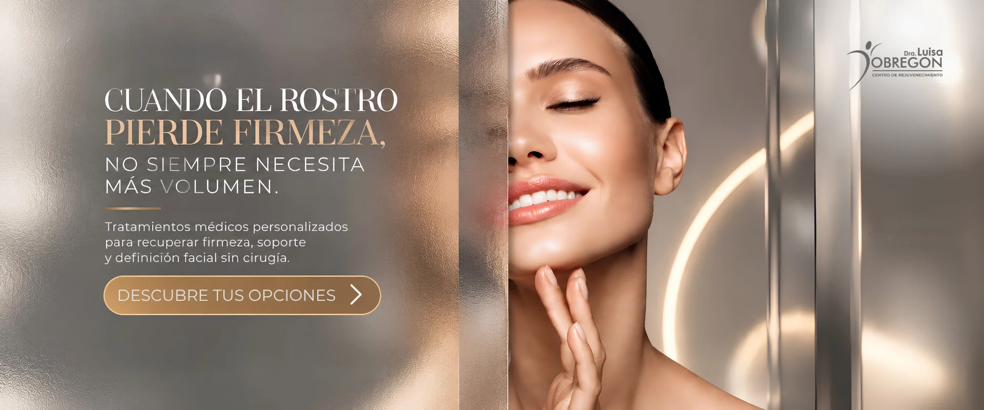 Cuando el rostro pierde firmeza - Dra. Luisa Obregón